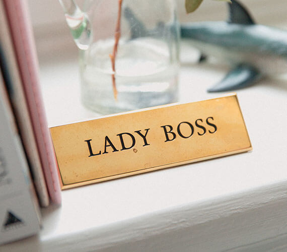 Office Signage Lady Boss